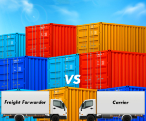 Freight Forwarder vs Carrier